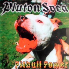 Pluton Svea  – Pitbull Power - CD